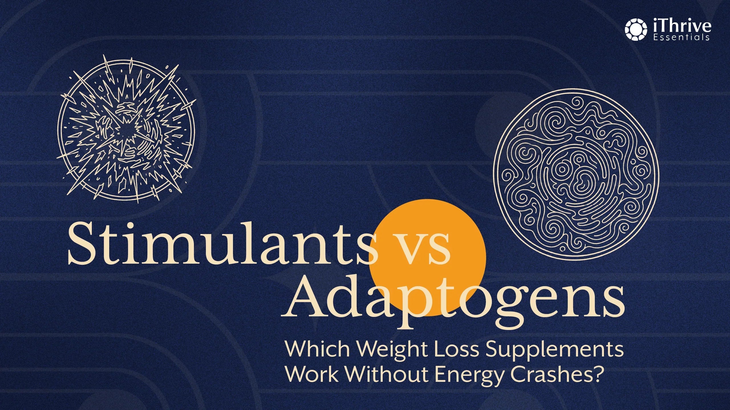 Stimulants vs Adaptogens: Which Supplements Help Fat Loss Without Crashing You?