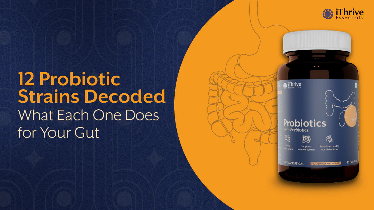 Your Probiotic Has 12 Strains in It. Do You Know What Each One Actually Does?