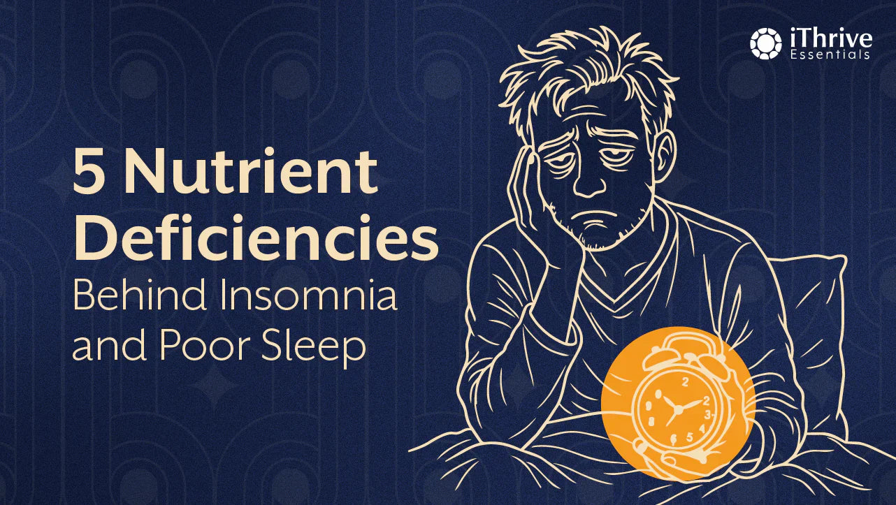 5 Nutrient Deficiencies That Could Be Causing Your Insomnia
