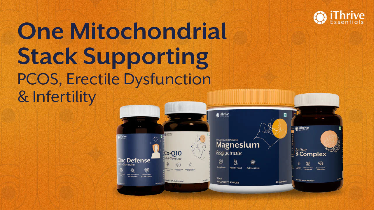 One Mitochondrial Stack Supporting PCOS, Erectile Dysfunction | iThrive Essentials One Mitochondrial Stack Supporting PCOS, Erectile Dysfunction | iThrive Essentials