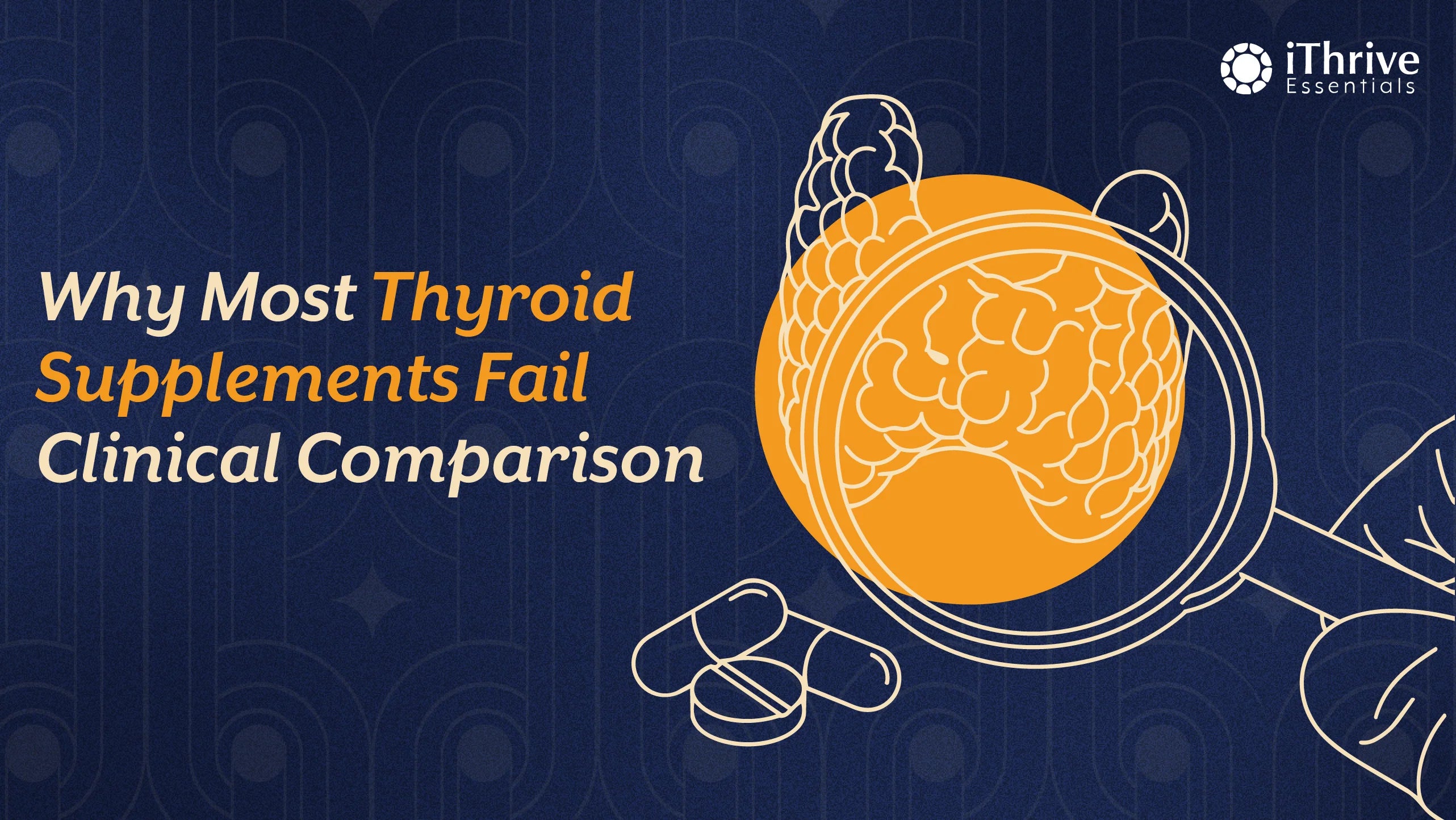 Why Most Thyroid Supplements Fail: A Clinical Comparison of Common Market Formulations vs Precision Nutrient Design